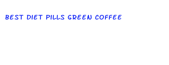 best diet pills green coffee