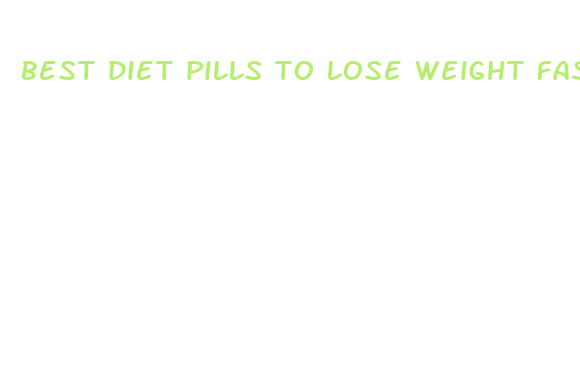 best diet pills to lose weight fast ireland