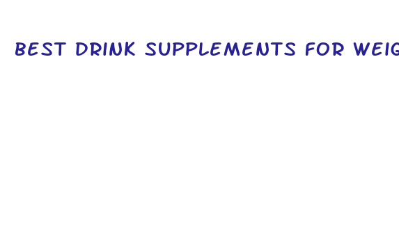 best drink supplements for weight loss