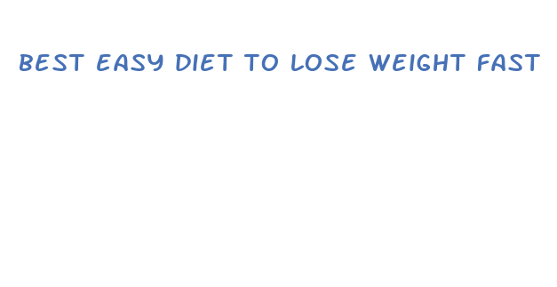 best easy diet to lose weight fast