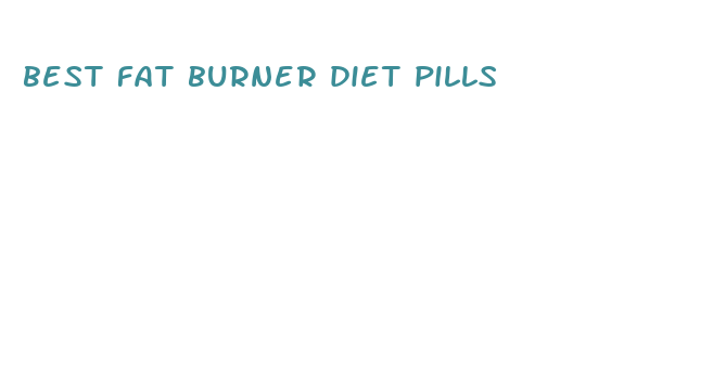 best fat burner diet pills