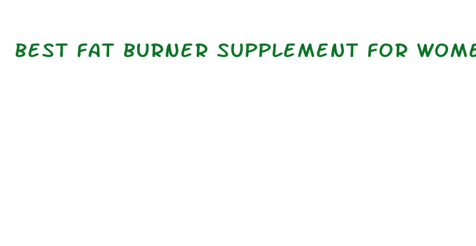 best fat burner supplement for women