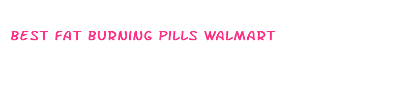 best fat burning pills walmart