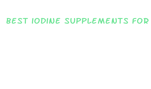 best iodine supplements for weight loss