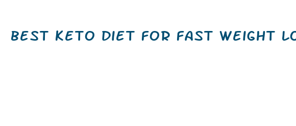 best keto diet for fast weight loss