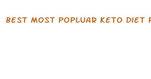 best most popluar keto diet pills