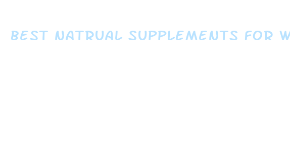 best natrual supplements for weight loss