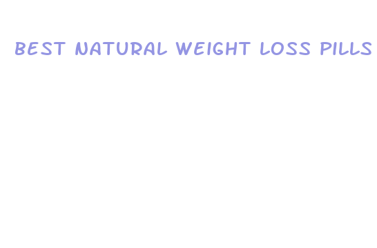 best natural weight loss pills on the market