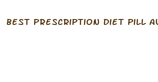 best prescription diet pill australia