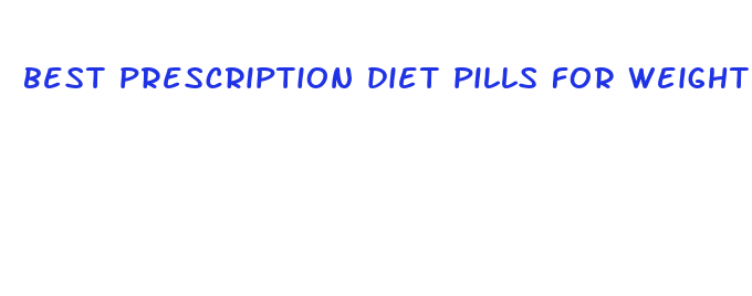 best prescription diet pills for weight loss 2024