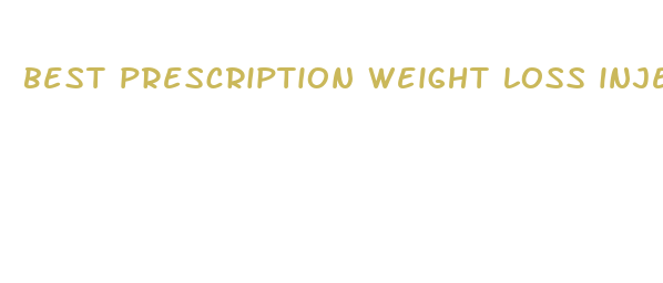 best prescription weight loss injections