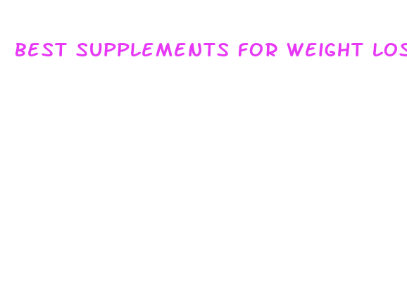 best supplements for weight loss mens health