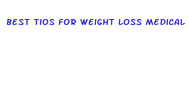 best tios for weight loss medical medium