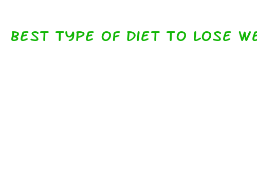 best type of diet to lose weight fast