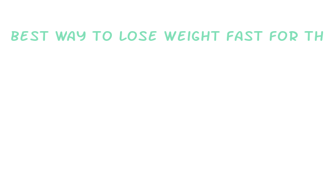 best way to lose weight fast for the military