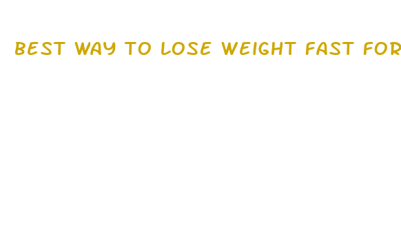 best way to lose weight fast for wome