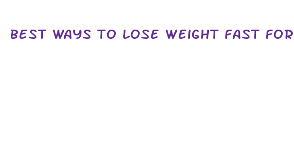 best ways to lose weight fast for teenagers