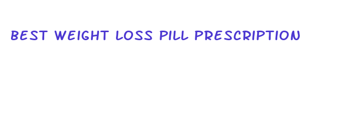 best weight loss pill prescription