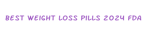 best weight loss pills 2024 fda approved