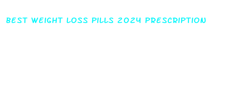 best weight loss pills 2024 prescription