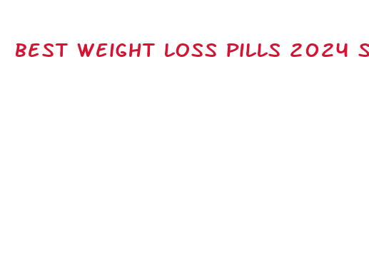 best weight loss pills 2024 so far