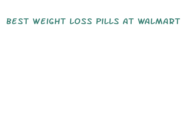 best weight loss pills at walmart