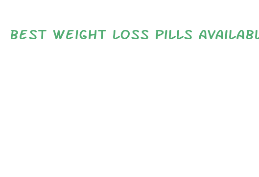 best weight loss pills available in stores