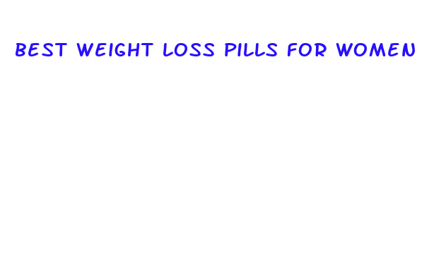 best weight loss pills for women