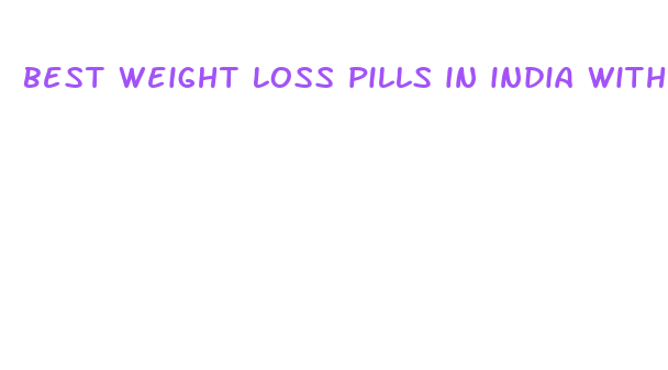 best weight loss pills in india without side effects