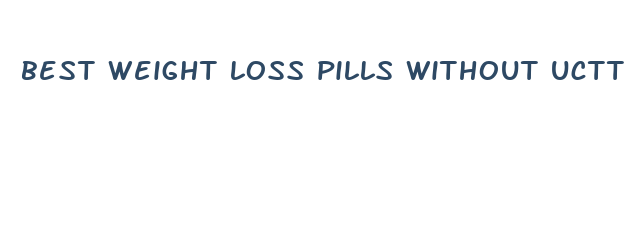 best weight loss pills without uctting food