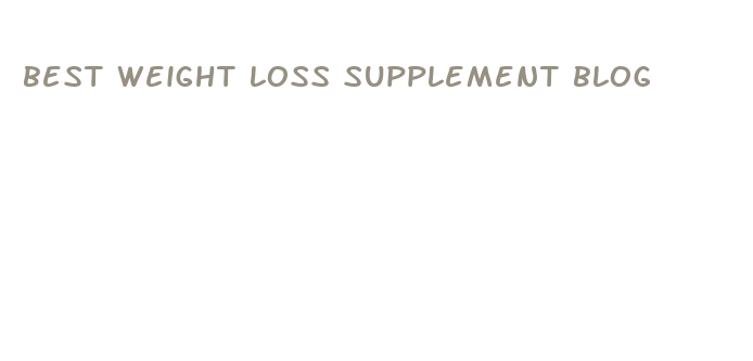 best weight loss supplement blog