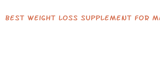 best weight loss supplement for men