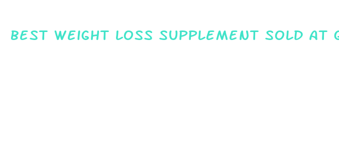 best weight loss supplement sold at gnc