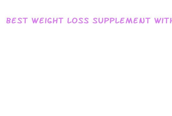 best weight loss supplement with capsimax