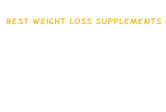 best weight loss supplements amazon