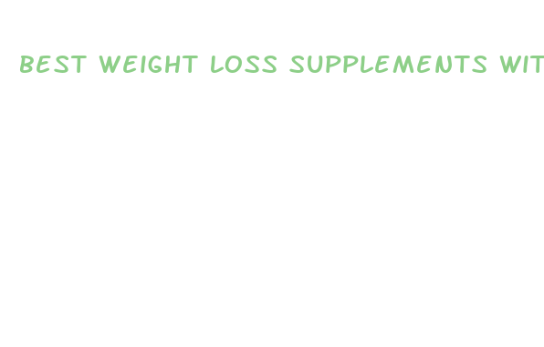 best weight loss supplements without side effects