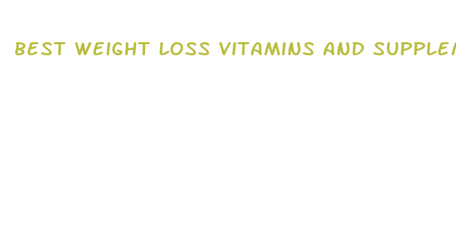 best weight loss vitamins and supplements