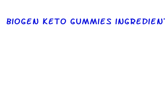 biogen keto gummies ingredients