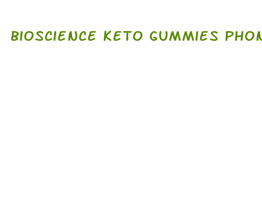 bioscience keto gummies phone number