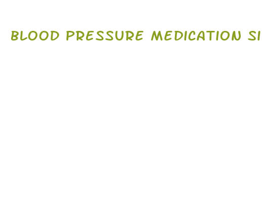 blood pressure medication side effects weight loss