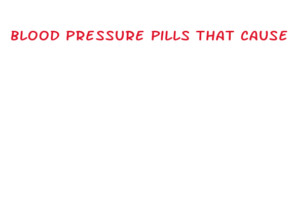 blood pressure pills that cause weight loss