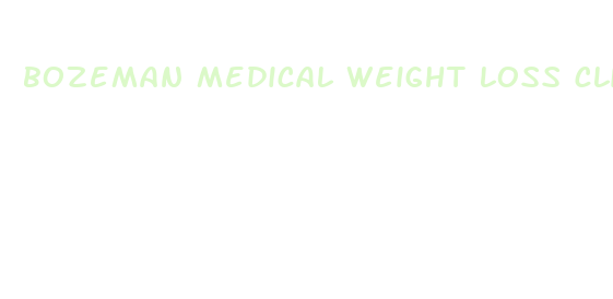 bozeman medical weight loss clinic