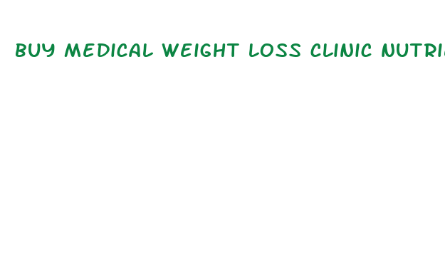 buy medical weight loss clinic nutrients