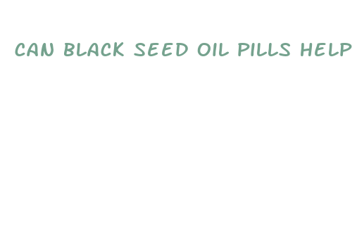 can black seed oil pills help you lose weight