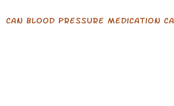 can blood pressure medication cause weight loss