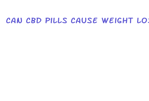 can cbd pills cause weight loss