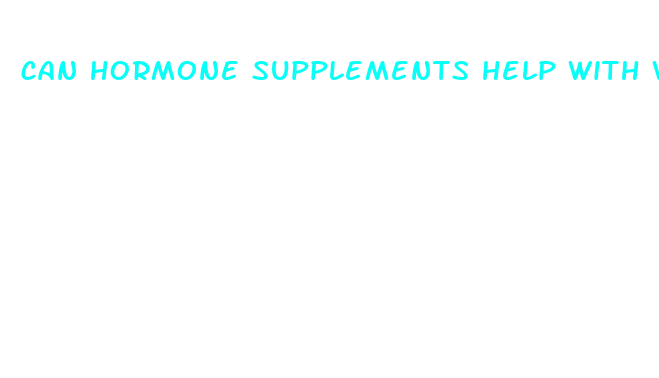 can hormone supplements help with weight loss