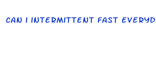 can i intermittent fast everyday until i lose weight