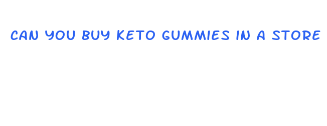 can you buy keto gummies in a store