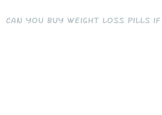 can you buy weight loss pills if your under 18